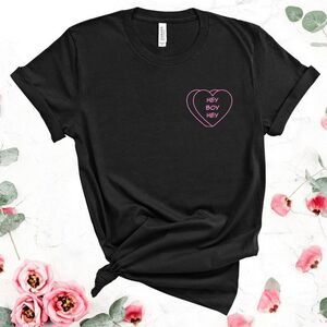 Hey Boy, Hey Candy Heart Tee Shirt